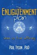 The Enlightenment Plan: Beat Stress, Anxiety and Depression with CBT, Meditation and Mindfulness