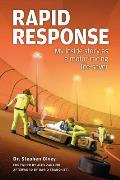 Rapid Response My inside story as a motor racing life saver