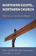 Northern Gospel, Northern Church: Reflections on Identity and Mission