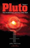 Pluto: The Evolutionary Journey of the Soul, Volume 1
