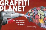 Graffiti Planet The Best Graffiti from Around the World