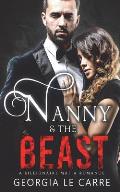 Nanny and the Beast: A Billionaire Mafia Romance