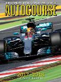 Autocourse 2017-2018: The World's Leading Grand Prix Annual