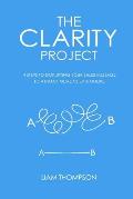 The Clarity Project: 4 steps to simplifying your sales message and attracting more clients online