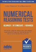 Numerical Reasoning Tests: Sample Beginner, Intermediate and Advanced Numerical Reasoning Detailed Test Questions and Answers (Testing Series)