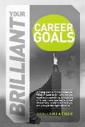 Your Brilliant Career Goals