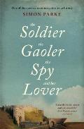 The Soldier, the Gaoler, the Spy and her Lover