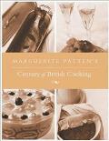 Marguerite Pattens Century of British Cooking