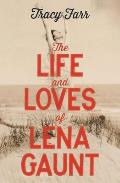 Life & Loves of Lena Gaunt