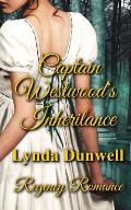 Captain Westwood's Inheritance: Regency Romance