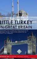 Little Turkey in Great Britain