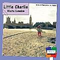Little Charlie Visits London