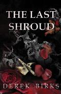 The Last Shroud
