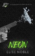 Neon: Blackwood Security Book 5.5