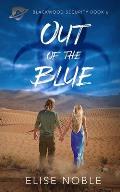 Out of the Blue: A romantic thriller