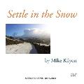 Settle in the Snow: part I Winter
