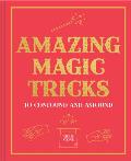 Amazing Magic Tricks Confound & Astound