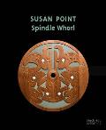 Susan Point: Spindle Whorl