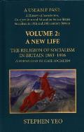 A New Life: The Religion of Socialism in Britain, 1883-1896: : Alternatives to State Socialism