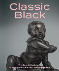 Classic Black: The Basalt Sculpture of Wedgwood and His Contemporaries