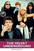 Dead Straight Guide to Velvet Underground & Lou Reed
