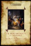 The Trial and Death of Socrates: With 32-page introduction, footnotes and Stephanus references by F.C. Church, translator (Aziloth Books)