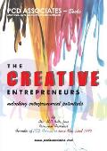 The Creative Entrepreneurs: Unlocking Entrepreneurial Potentials