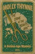 The Crime at the Noahs Ark A Golden Age Mystery