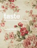 Taste: The Secret Meaning of Things: The Secret Meaning of Things