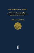 The Somerville Papers: Selections from the Private and Official Correspondence of Admiral of the Fleet Sir James Somerville, GCB, GBE, DSO