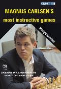 Magnus Carlsens Most Instructive Games