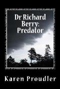 Dr Richard Berry: Predator