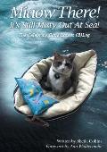 Miaow There! It's Still Misty Out At Sea!: The Celebrity Cat's Latest (B)Log