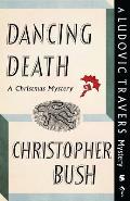 Dancing Death: A Ludovic Travers Mystery