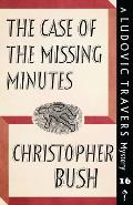 The Case of the Missing Minutes: A Ludovic Travers Mystery