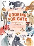 Cooking For Cats The Healthy Happy Way to Feed Your Cat