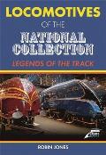 Locomotives of the National Collection: Legends of the Track
