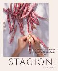 Stagioni Contemporary Italian Cooking to Celebrate the Seasons