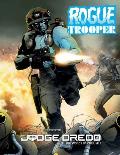 Judge Dredd & the Worlds of 2000ad RPG Rogue Trooper