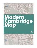Modern Cambridge Map: Guide to Modern Architecture in Cambridge, UK