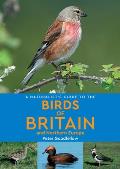 Naturalists Guide to the Birds of Britain & Northern Europe