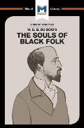 An Analysis of W.E.B. Du Bois's The Souls of Black Folk