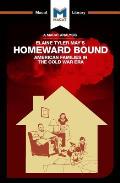 An Analysis of Elaine Tyler May's Homeward Bound: American Families in the Cold War Era