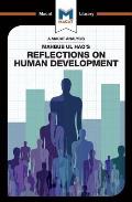 An Analysis of Mahbub UL Haq's Reflections on Human Development: Reflections on Human Development