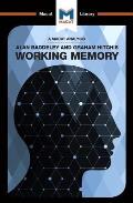 An Analysis of Alan D. Baddeley and Graham Hitch's Working Memory