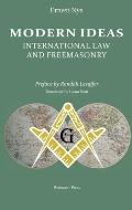 Modern Ideas: International Law and Freemasonry