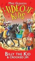 Billy the Kid & Crooked Jim: Book 6