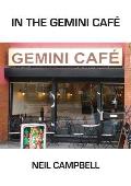 In the Gemini Caf?