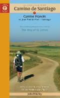 Pilgrims Guide to the Camino de Santiago Camino Frances St Jean Roncesvalles Santiago 15th Edition