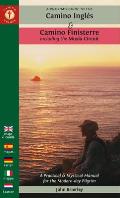 Pilgrims Guide to the Camino Ingles & Camino Finisterre Including Muxia Circuit